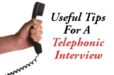 Here are 8 tips to help you in a telephonic interview.